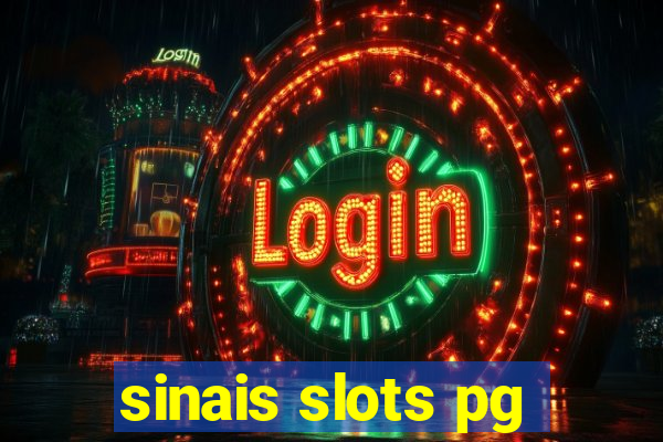 sinais slots pg